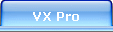 VX Pro